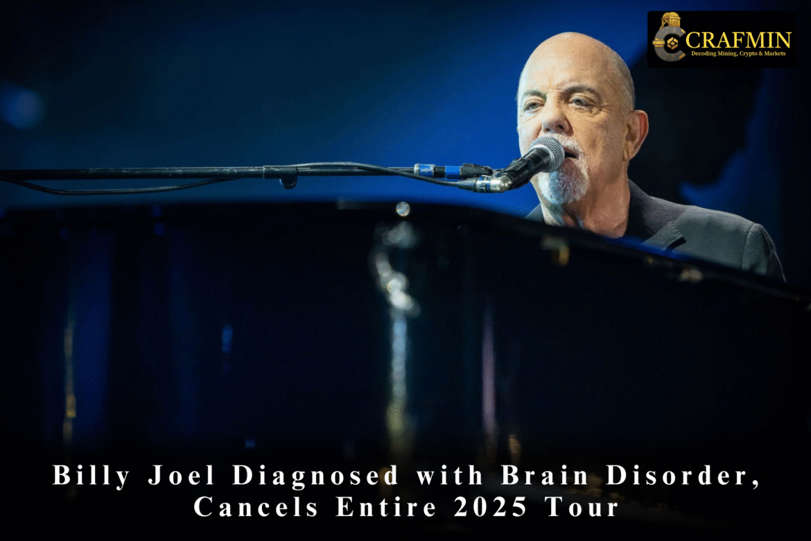 Billy Joel Diagnosed with Brain Disorder, Cancels Entire 2025 Tour