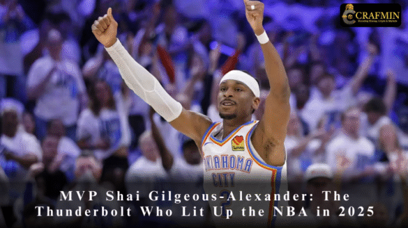 MVP Shai Gilgeous-AlexanderThe Thunderbolt Who Lit Up the NBA in 2025