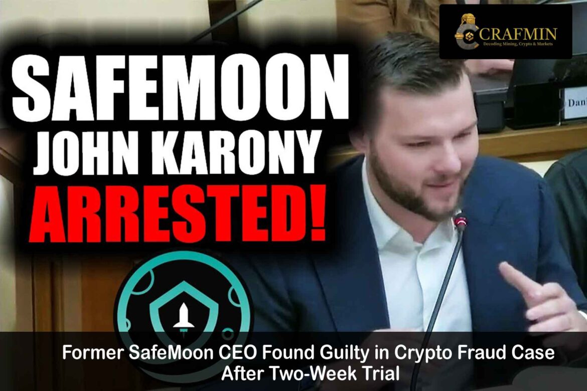 Ex-SafeMoon CEO Convicted of Crypto Fraud