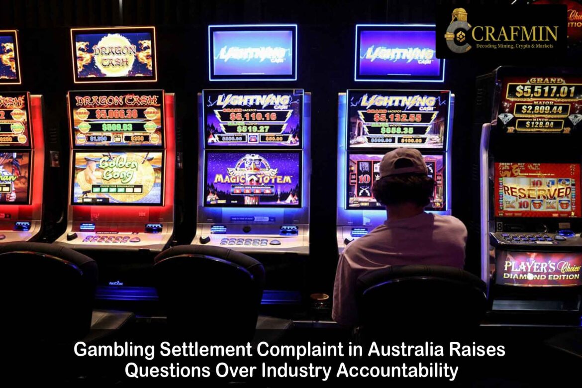 Gambling Settlement Complaint Australia