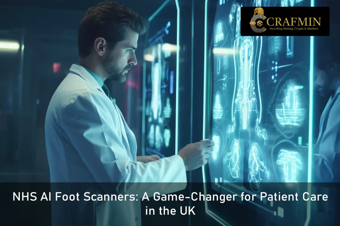 NHS AI Foot Scanners A Game-Changer for Patient Care in the UK