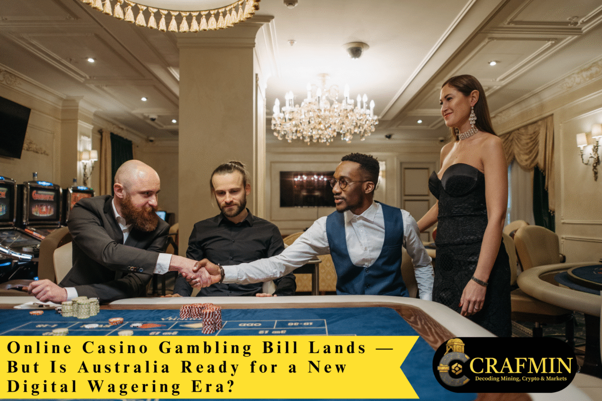 Online Casino Gambling Bill Lands — But Is Australia Ready for a New Digital Wagering Era