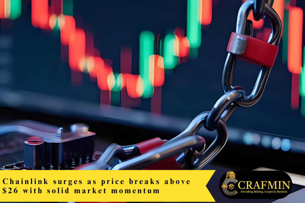Chainlink surges as price breaks above $26 with solid market momentum