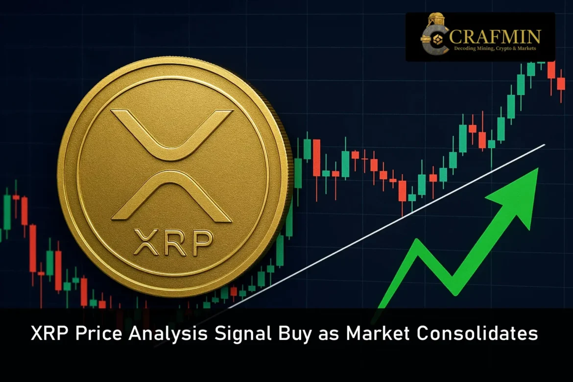 XRP Price Analysis Signal Buy as Market Consolidates