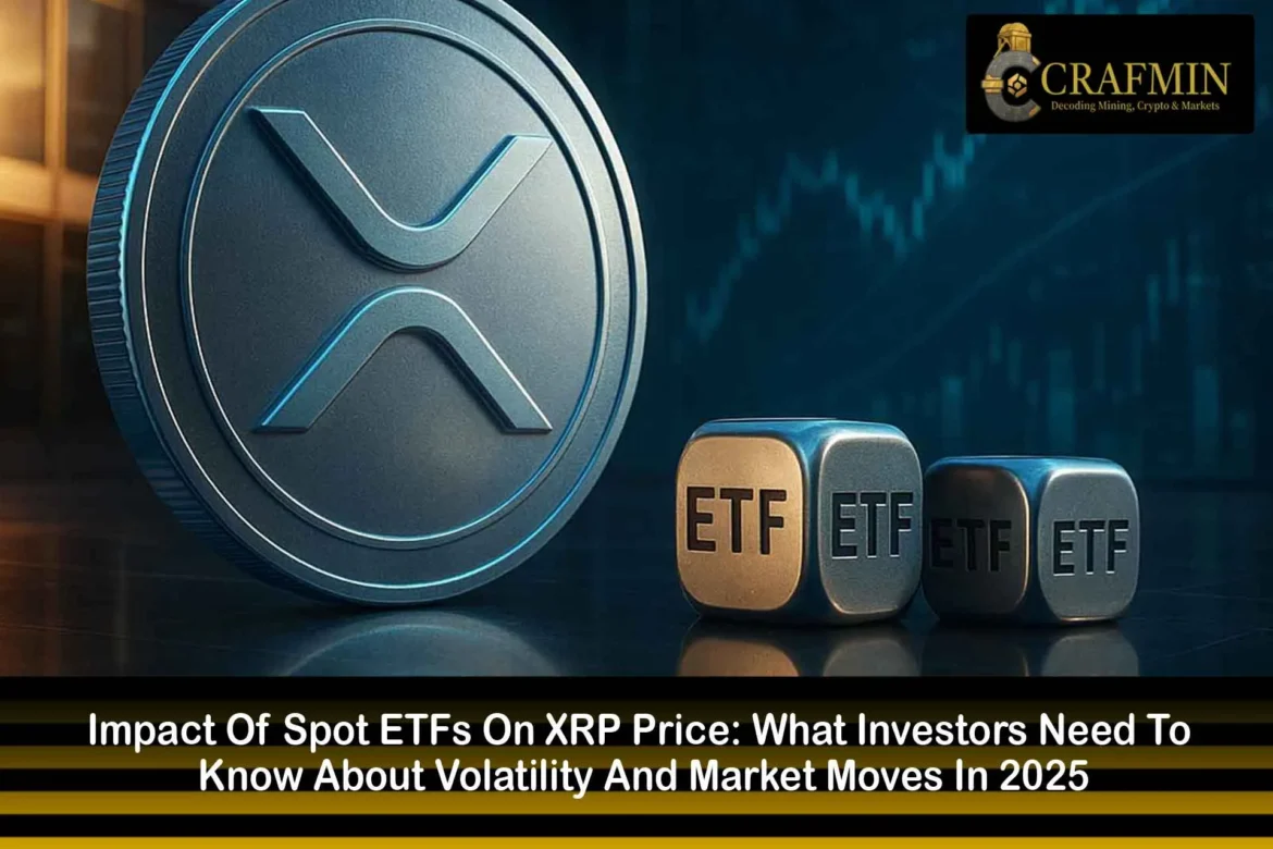 Impact Of Spot ETFs On XRP Price: What’s Ahead For 2025