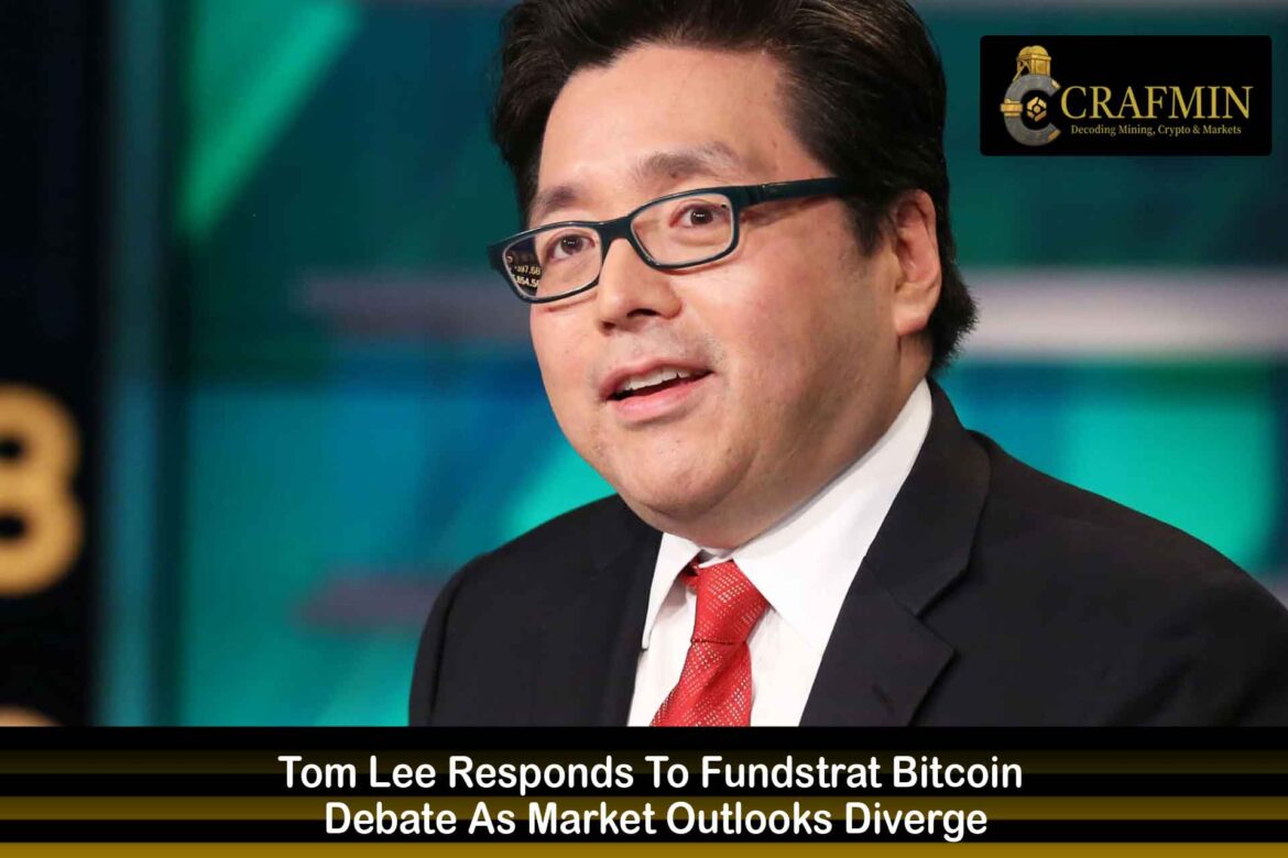 Tom Lee Responds To Fundstrat Bitcoin Debate