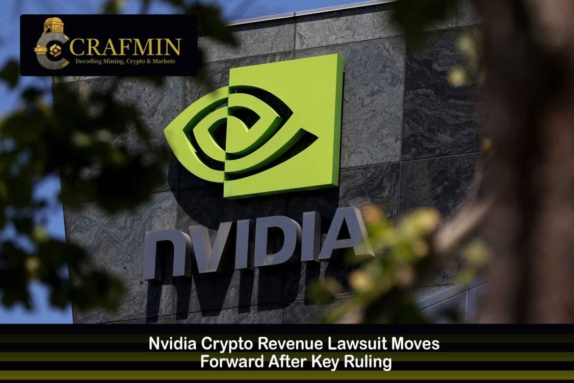 Nvidia Crypto Lawsuit Clears Court Stage